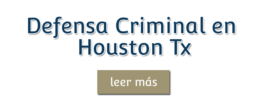 Criminal Defense in Houston Tx